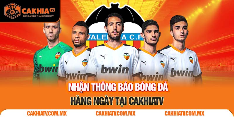 Không bỏ lỡ bất kì trận đấu, thông tin nào tại